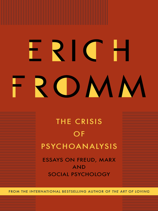 Title details for The Crisis of Psychoanalysis by Erich Fromm - Available